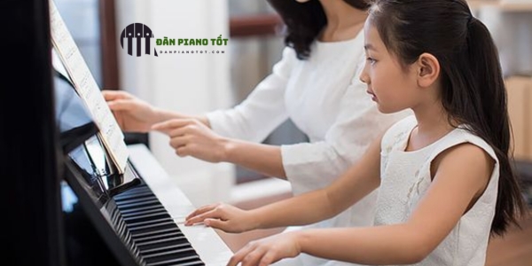Tại sao nên chọn khóa học đàn Piano cho trẻ?